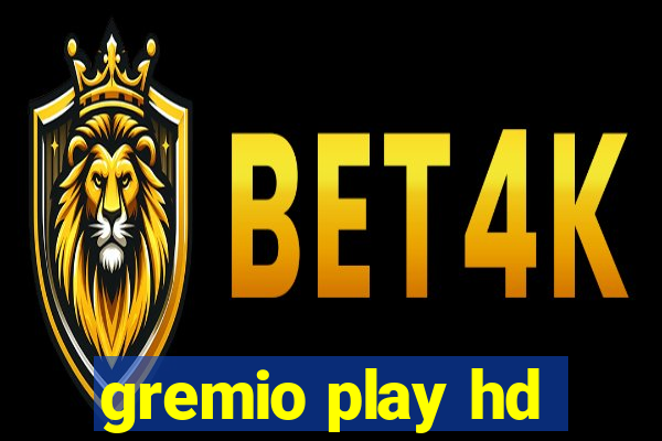 gremio play hd